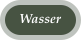 Wasser