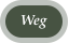 Weg