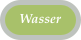Wasser